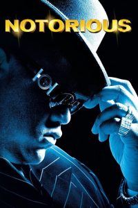 مشاهدة فيلم Notorious 2009 مترجم