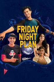 مشاهدة فيلم Friday Night Plan 2023 مترجم