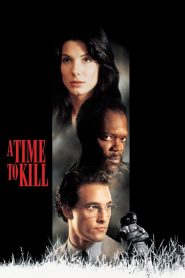 مشاهدة فيلم A Time to Kill 1996 مترجم