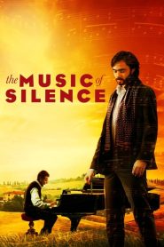 مشاهدة فيلم The Music of Silence 2017 مترجم