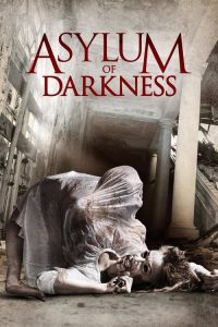 مشاهدة فيلم Asylum of Darkness 2017 مترجم