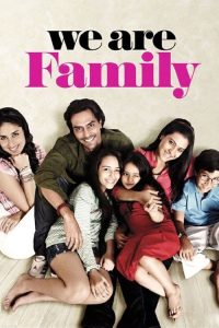 مشاهدة فيلم We Are Family 2010 مترجم