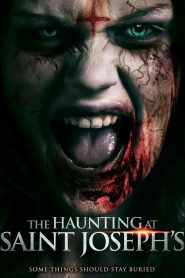 فيلم The Haunting at Saint Joseph’s 2023 مترجم