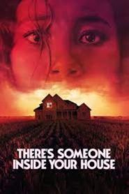 فيلم There’s Someone Inside Your House 2021 مترجم