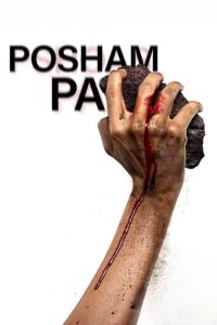 مشاهدة فيلم Posham Pa 2019 مترجم