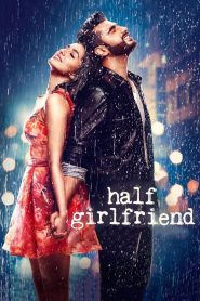 مشاهدة فيلم Half Girlfriend 2017 مترجم