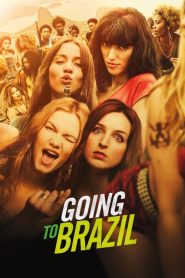 مشاهدة فيلم Going to Brazil 2016 مترجم