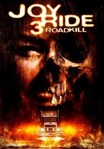 مشاهدة فيلم Joy Ride 3: Road Kill 2014 مترجم