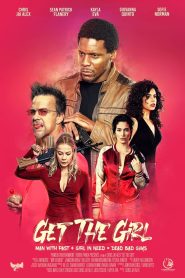 مشاهدة فيلم Get the Girl 2023 مترجم