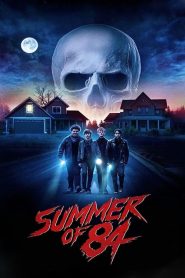 مشاهدة فيلم Summer of 84 2018 مترجم