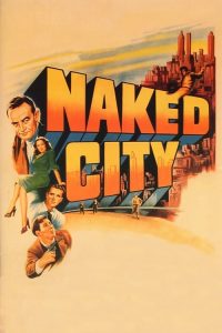 مشاهدة فيلم The Naked City 1948 مترجم