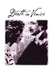 مشاهدة فيلم Death In Venice 1971 مترجم