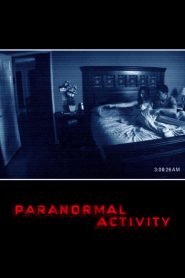 مشاهدة فيلم Paranormal Activity 2007 مترجم