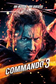 مشاهدة فيلم Commando 3 2019 مترجم