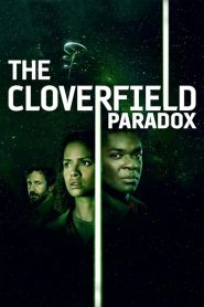 مشاهدة فيلم The Cloverfield Paradox 2018 مترجم