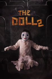 مشاهدة فيلم The Doll 2 2017 مترجم