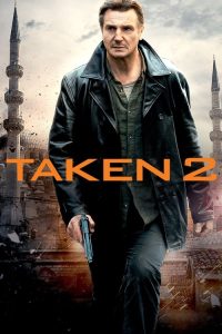 مشاهدة فيلم Taken 2 2012 مترجم