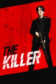 فيلم The Killer: A Girl Who Deserves To Die 2022 مترجم