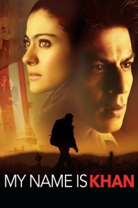 مشاهدة فيلم My Name Is Khan 2010 مترجم