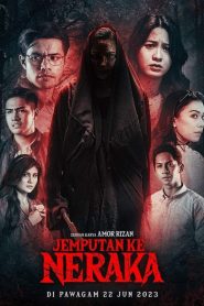 مشاهدة فيلم Jemputan Ke Neraka 2023 مترجم