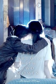 مشاهدة فيلم The Apartment With Two Women 2021 مترجم