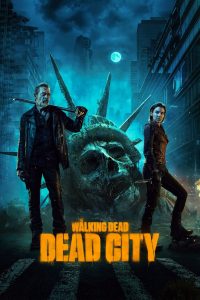 The Walking Dead: Dead City: الموسم 1