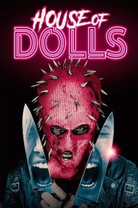 مشاهدة فيلم House of Dolls 2023 مترجم