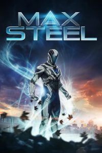 مشاهدة فيلم Max Steel 2016 مترجم