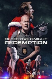 مشاهدة فيلم Detective Knight: Redemption 2022 مدبلج