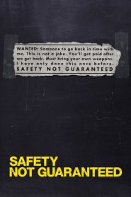 مشاهدة فيلم Safety Not Guaranteed 2012 مترجم