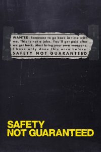 مشاهدة فيلم Safety Not Guaranteed 2012 مترجم