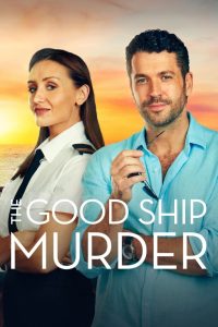 مسلسل The Good Ship Murder