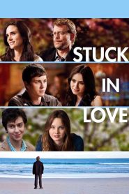 مشاهدة فيلم Stuck in Love 2012 مترجم