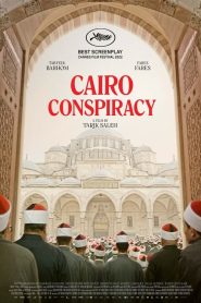 مشاهدة فيلم Cairo Conspiracy 2022 مدبلج