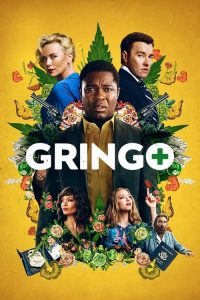 مشاهدة فيلم Gringo 2018 مترجم