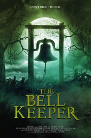 مشاهدة فيلم The Bell Keeper 2023 مترجم