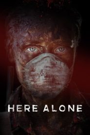 مشاهدة فيلم Here Alone 2016 مترجم