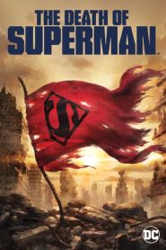 فيلم The Death of Superman 2018 مترجم