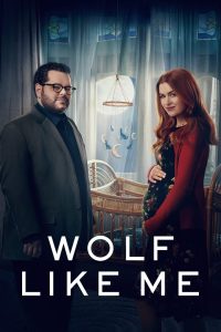 Wolf Like Me: الموسم 2