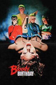 مشاهدة فيلم Bloody Birthday 1981 مترجم