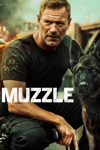 مشاهدة فيلم Muzzle 2023 مدبلج