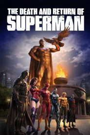 فيلم The Death and Return of Superman 2019 مترجم