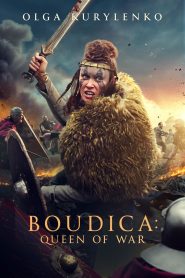 مشاهدة فيلم Boudica: Queen of War 2023 مترجم