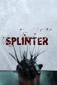 مشاهدة فيلم Splinter 2008 مترجم