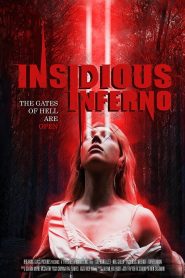 مشاهدة فيلم Insidious Inferno 2023 مترجم