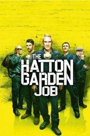 مشاهدة فيلم The Hatton Garden Job 2017 مترجم