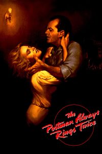 مشاهدة فيلم The Postman Always Rings Twice 1981 مترجم