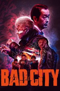 مشاهدة فيلم Bad City 2022 مترجم