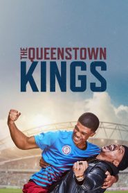 مشاهدة فيلم The Queenstown Kings 2023 مترجم