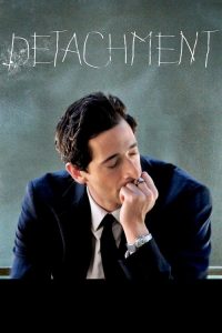 مشاهدة فيلم Detachment 2011 مترجم